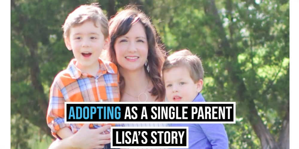 Adopting as a Single Parent- Lisa’s Story