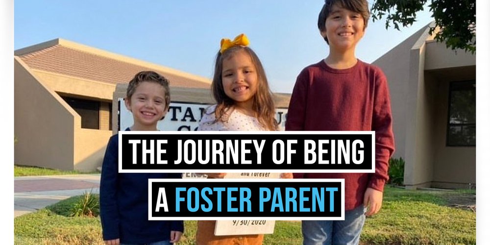 Journey of Being a Foster Parent