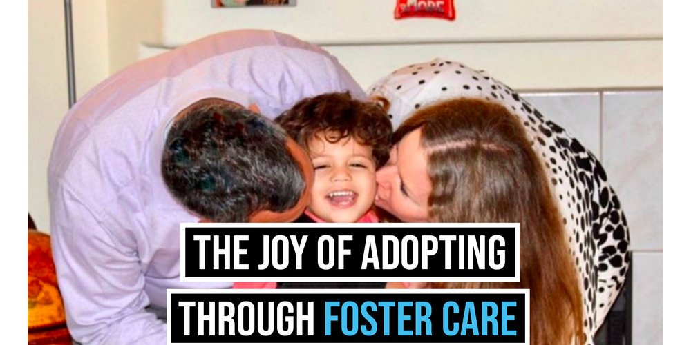 The Joy of Adopting Through Foster Care