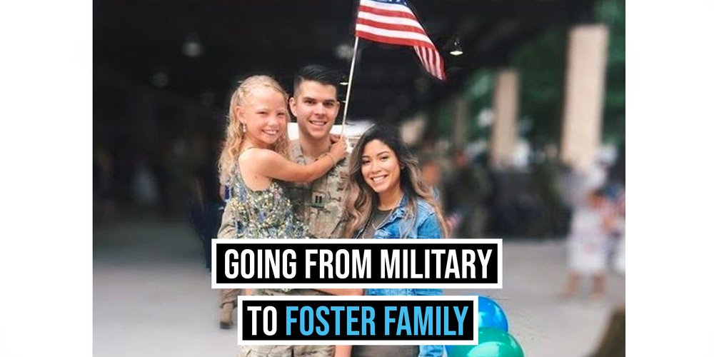 Going From Military To Foster Family