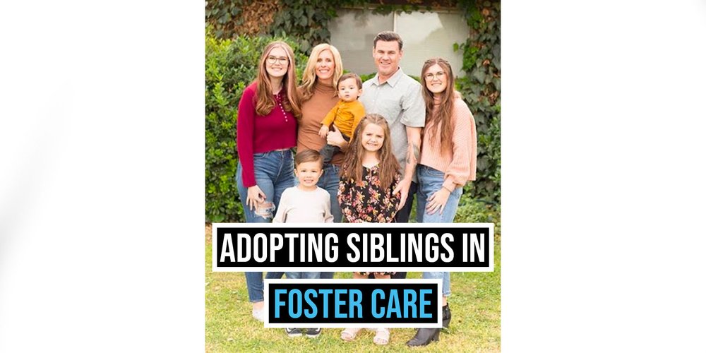 Adopting Siblings in Foster Care