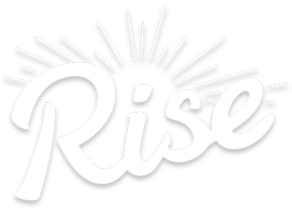 Rise